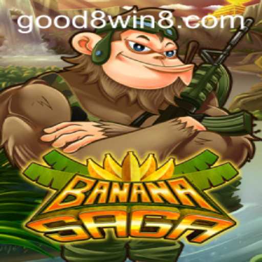 Exploring the Thrilling World of BananaSaga and GOOD8.WIN