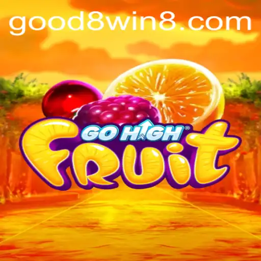 Exploring GoHighFruit: The Game Revolutionizing Entertainment with GOOD8.WIN