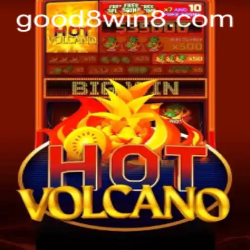 Discover the Thrills of HotVolcano: A Fiery Adventure on GOOD8.WIN