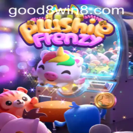 Exploring the Exciting World of PlushieFrenzy and GOOD8.WIN
