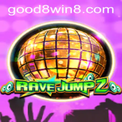 RaveJump2: The Thrilling Adventure with GOOD8.WIN
